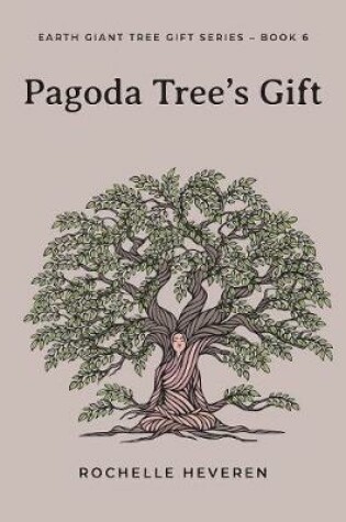 Cover of Pagoda Tree's Gift