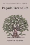 Book cover for Pagoda Tree's Gift