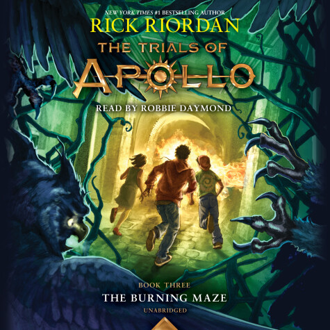 Book cover for The Trials of Apollo, Book Three: The Burning Maze