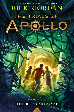 Cover of Burning Maze, The-Trials of Apollo, The Book Three
