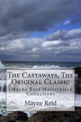 Book cover for The Castaways, the Original Classic