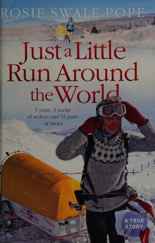 Book cover for Just A Little Run Around The World