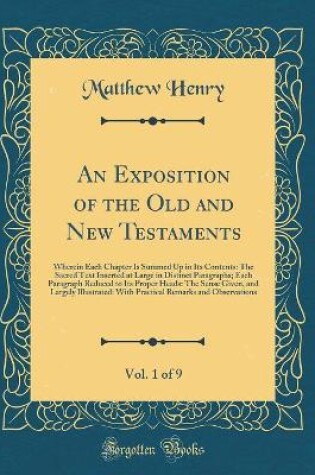 Cover of An Exposition of the Old and New Testaments, Vol. 1 of 9
