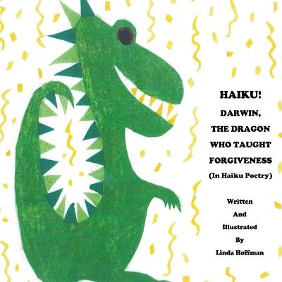 Book cover for HAIKU! Darwin, the Dragon Who Taught Forgiveness