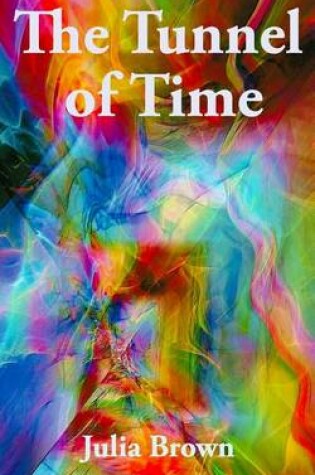 Cover of The Tunnel of Time