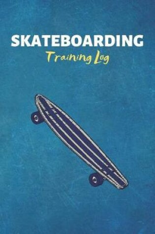 Cover of Skateboarding Training Log