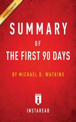 Book cover for Summary of the First 90 Days