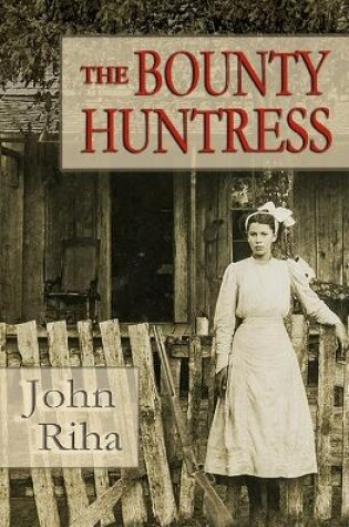 Cover of The Bounty Huntress