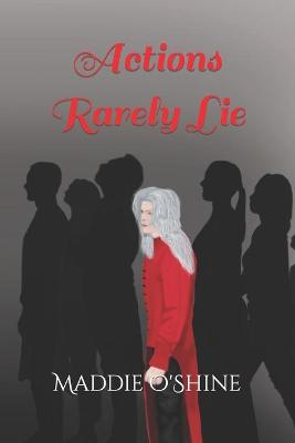 Book cover for Actions Rarely Lie