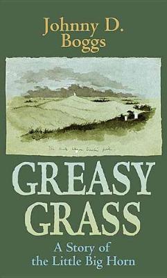 Book cover for Greasy Grass
