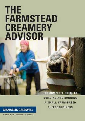 Book cover for The Farmstead Creamery Advisor