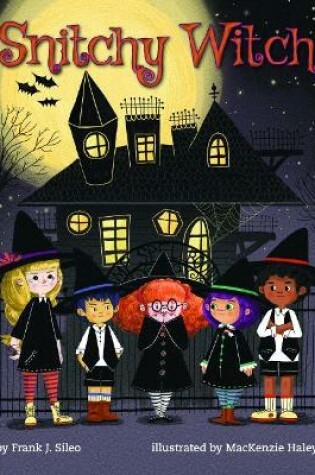 Cover of Snitchy Witch