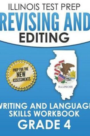 Cover of Illinois Test Prep Revising and Editing Grade 4