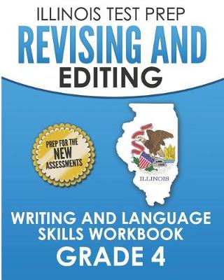 Cover of Illinois Test Prep Revising and Editing Grade 4