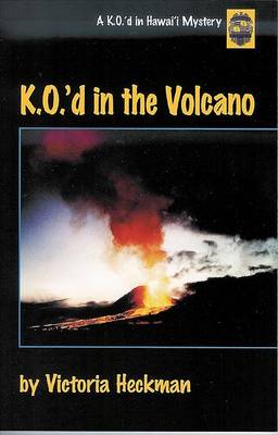 Book cover for K.O.'d in the Volcano