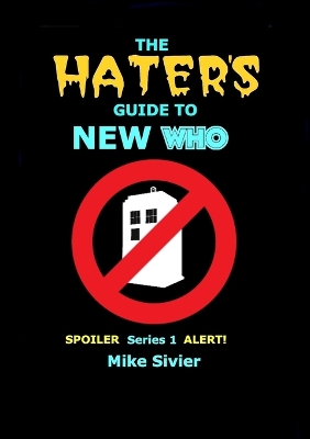 Cover of The HATERS' Guide to New Who