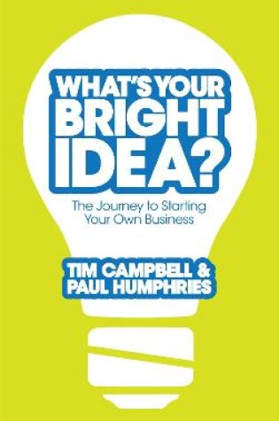 Cover of What's Your Bright Idea?