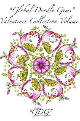 Cover of "Global Doodle Gems" Valentines Collection Volume 1