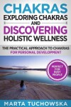 Book cover for Exploring Chakras and Discovering Holistic Wellness