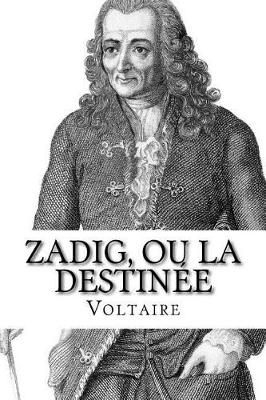 Cover of Zadig, Ou La Destinee