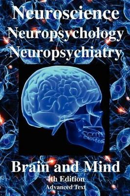 Book cover for Neuroscience, Neuropsychology, Neuropsychiatry, Brain & Mind