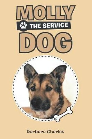 Cover of Molly the Service Dog