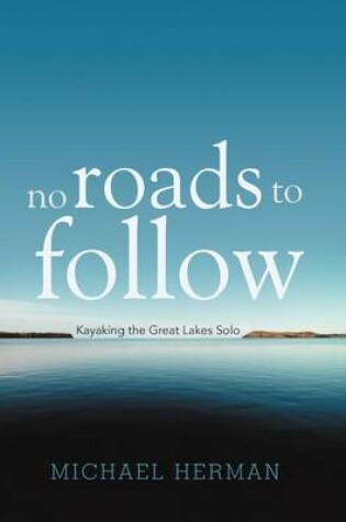 Cover of No Roads to Follow