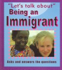 Cover of Being an Immigrant