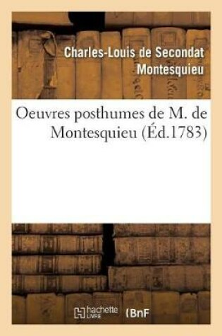 Cover of Oeuvres Posthumes de M. de Montesquieu