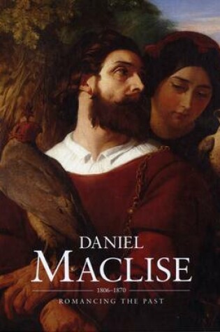 Cover of Daniel Maclise (1806-1870)