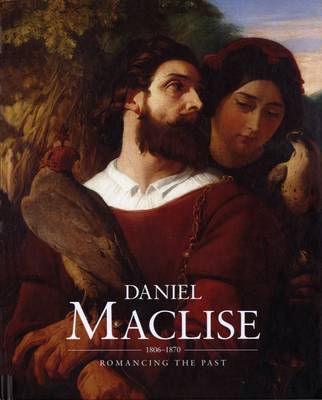 Book cover for Daniel Maclise (1806-1870)