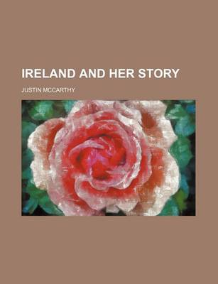 Book cover for Ireland and Her Story