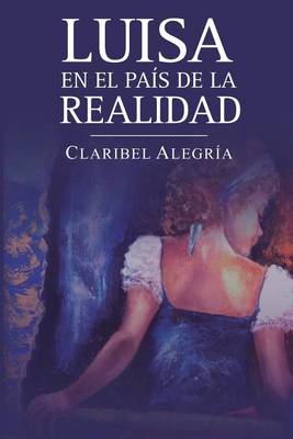 Book cover for Luisa en el pais de la realidad