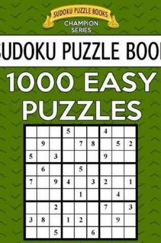 Cover of Sudoku Puzzle Book, 1,000 EASY Puzzles