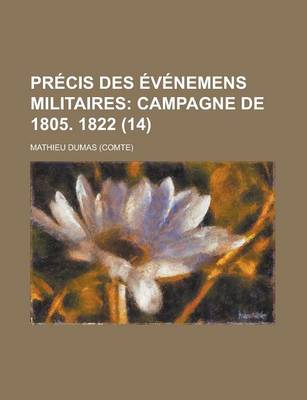 Book cover for Precis Des Evenemens Militaires (14)