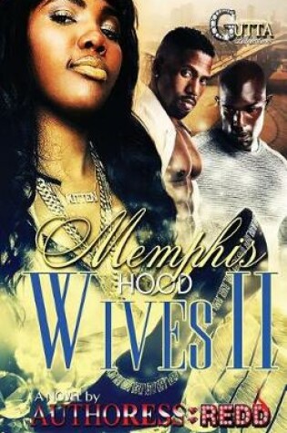 Cover of Memphis Hood Wives II