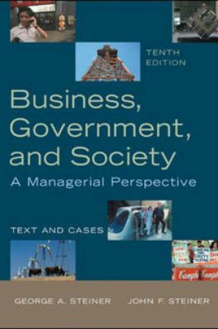 Cover of Business, Government and Society: A Managerial Perspective