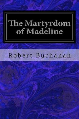 Book cover for The Martyrdom of Madeline