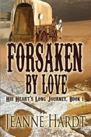 Cover of Forsaken by Love