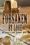 Book cover for Forsaken by Love