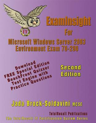 Book cover for Examinsight for MCP/MCSE Exam 70-290 Windows Server 2003 Certification