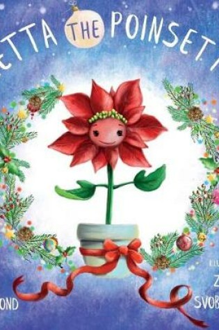 Cover of Zetta the Poinsettia