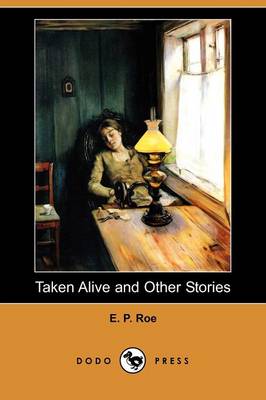 Book cover for Taken Alive and Other Stories (Dodo Press)