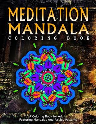 Book cover for MEDITATION MANDALA COLORING BOOK - Vol.20
