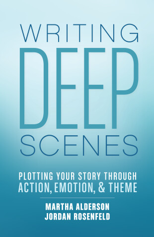 Book cover for Writing Deep Scenes