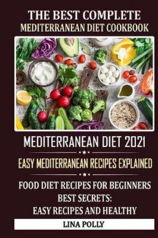 Cover of The Best Complete Mediterranean Diet Cookbook