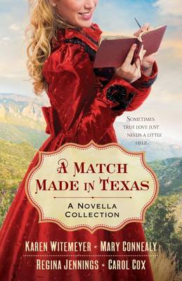 Book cover for A Match Made in Texas 4–in–1 – A Novella Collection