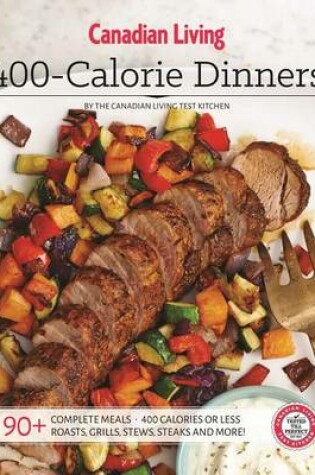 Cover of Canadian Living: 400-Calorie Dinners