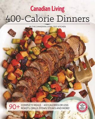 Book cover for Canadian Living: 400-Calorie Dinners