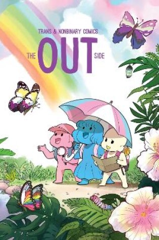 Cover of The Out Side: Trans & Nonbinary Comics